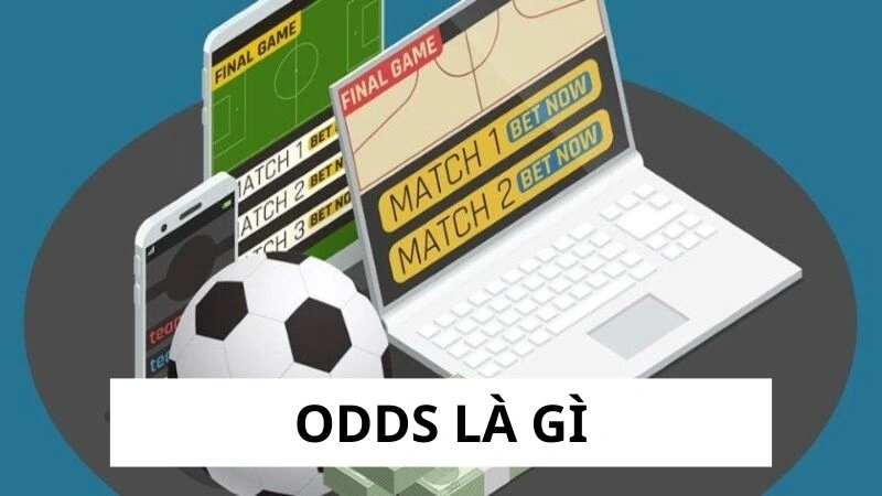Sơ lược odds là gì